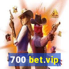 700 bet.vip